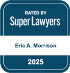 RATED BY Super Lawyers Eric A. Morrison